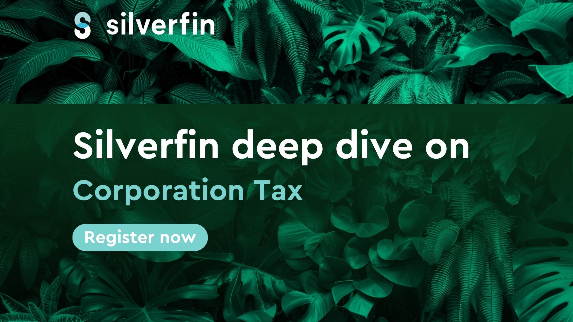 Silverfin in action - deep dive on Corporation Tax