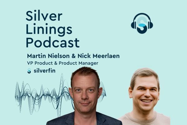 EP 8 – How AI is shaping the future of Silverfin: insights from Martin Nielson and Nick Meerlaean, Silverfin