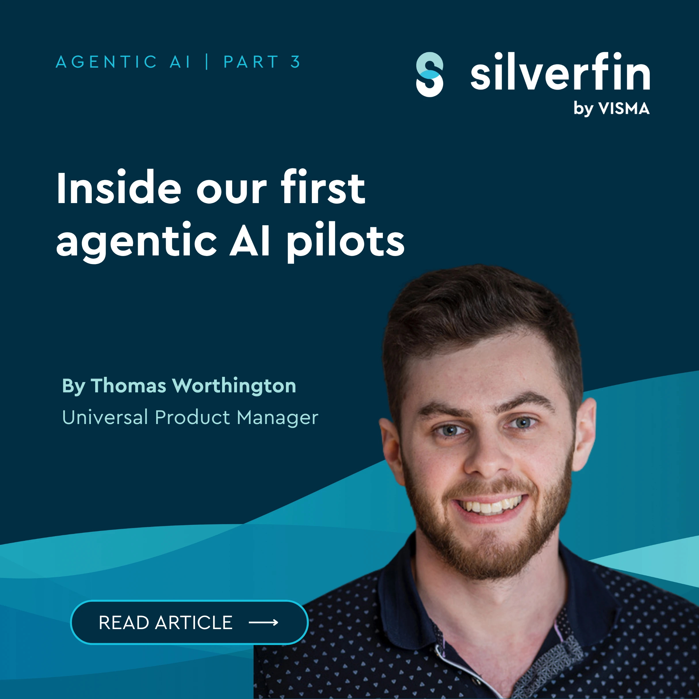Inside our first agentic AI pilots by Thomas Worthington